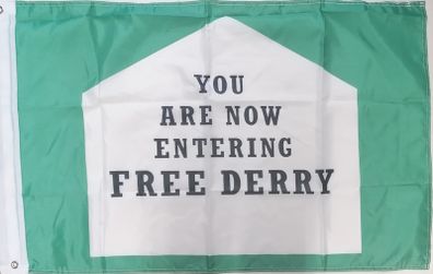 Irish Republican flag . You Are Now Entering Free Derry.