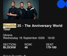 Westlife - 2 excellent seated tickets Wed 16TH