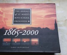 The Annals of St Mary's Boys School Drogheda