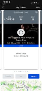 4 seated tickets to The Weeknd - Ticketmaster genuine