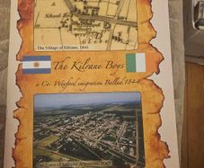The Kilrane Boys. A Co Wexford Emigration Ballad 1844. By Paddy Barry. Large Volume Paperback In Good Condition.  See Photos For Same.