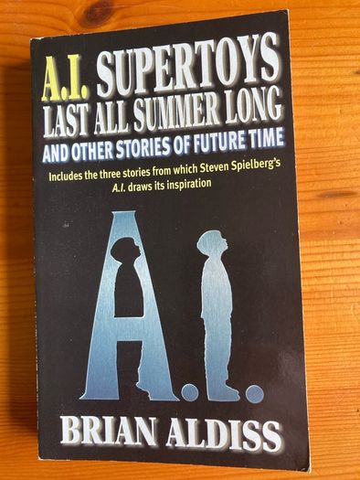 'Supertoys Last All Summer Long' by Brian Aldiss