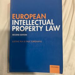 European Intellectual Property Law (2nd Edition) by Pila and Torremans