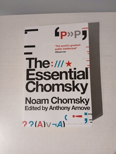 The Essential Chomsky edited by Anthony Arnove