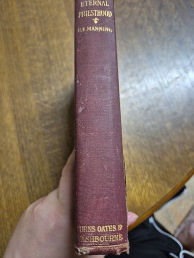 Antique 1924 The Eternal Priesthood by Cardinal Edward Manning