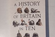 A History of Britain in Ten Enemies by Terry Deary
