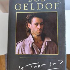 Bob Geldof - Is That It? First UK Edition