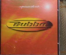 Bubba - Experience The Vibe CD