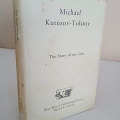 The Story of My Life by Michael Pavlovich Kutuzov-Tolstoy (RB188)