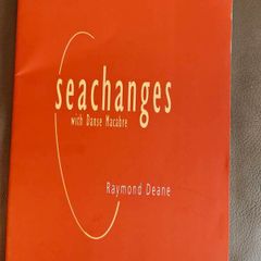 The book "Seachanges with Danse Macabre" by Raymond Deane
