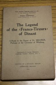 The Legend of the Francs-Tireurs of Dinant.
