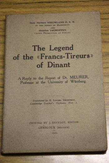 The Legend of the Francs-Tireurs of Dinant.