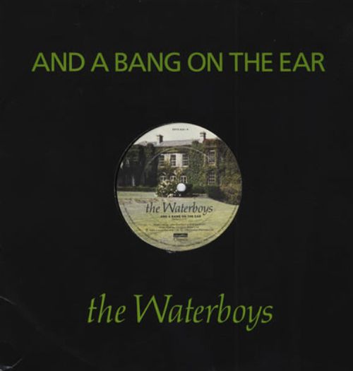 The Waterboys - And A Bang On The Ear