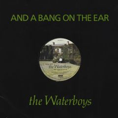 The Waterboys - And A Bang On The Ear