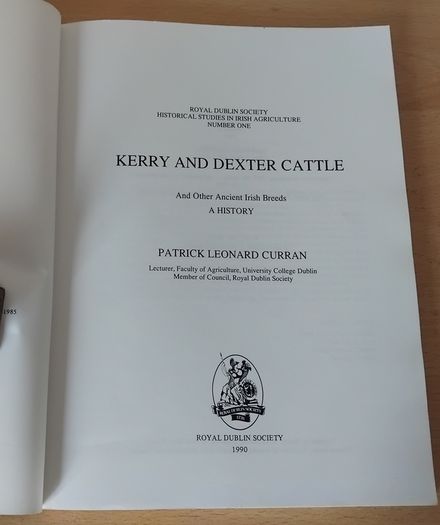 Kerry and Dexter Cattle: A History by PL Curran Signed p/b 1990 FREEPOST