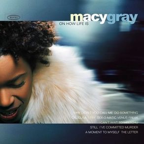 Macy Gray - On How Life Is    CD