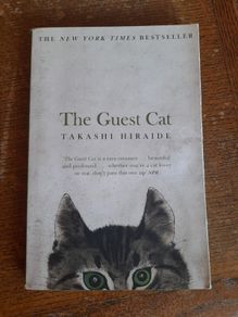 The Guest Cat by Takashi Hiraide