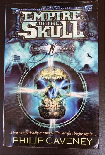 Empire of The Skull by Philip Caveney