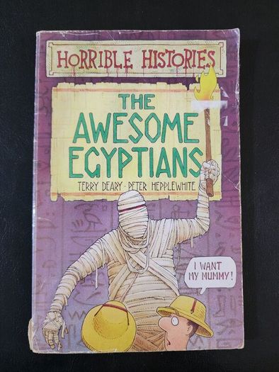Horrible Histories: Awesome Egyptians: by Terry Deary and Peter Hepplewhite  (Paperback,