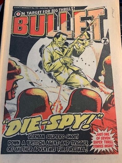Bullet Comic x 7 Issues  62,66,68, 69,71,72,73-Not Continuous Running intermittently from -April 16th 1977-Jul 2nd 1977-DC Thompson-Vintage UK Comics