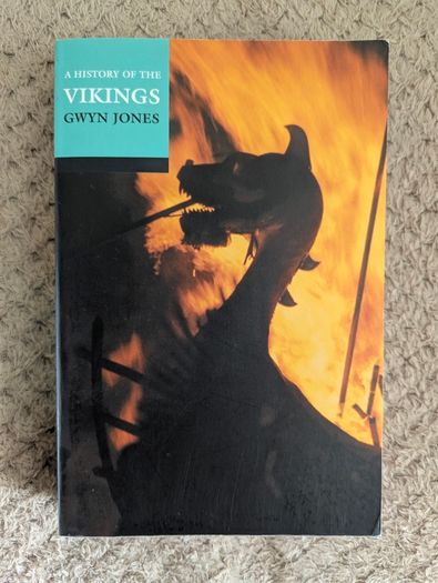 A History of the Vikings Gwyn Jones Oxford Paperback Norse History Book Nordic