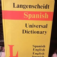 Langenscheidt Spanish Universal Dictionary.