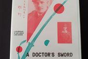 A Doctor's Sword 2014 DVD Gary Lennon Dr Aidan MacCarthy World War 2 Irish Film