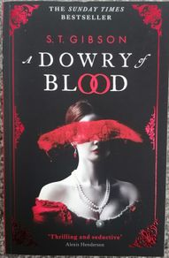 A Dowry Of Blood
