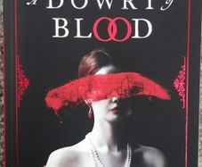 A Dowry Of Blood