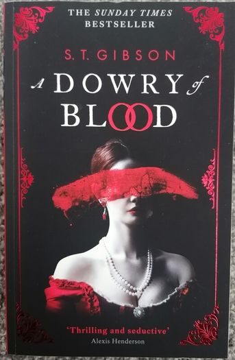 A Dowry Of Blood