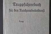 WW2 German Book - Truppfuhrerbuch fur den Reichsarbeitsdienst