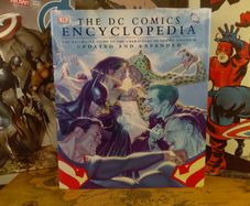 The DC Comics Encyclopedia ! The Definitive Guide To The Characters Of The DC Universe ! Beautiful Hardback !