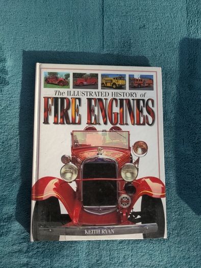 The Illustrated History Of Fire Engines