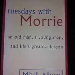 Tuesdays with Morrie