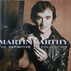 Martin Carthy - The Definitive Collection.