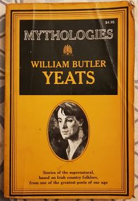 Mythologies by William Butler Yeats