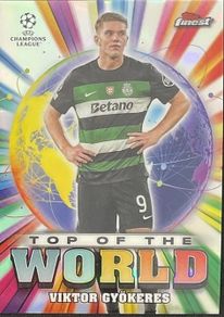 Viktor Gyokeres 2024-25 Topps Finest UEFA Top of the World