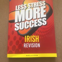 Less Stess More Sucess Irish
