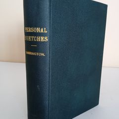 Personal Sketches and Recollections of His Own Words by Sir Jonah Barrington, ''Judge of the High Court of Admiralty in Ireland'' (PT217)