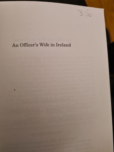 An Officers Wife In Ireland. Interdiction By Tom Pat Coogan. It The Story Of Bloody Sunday 1920 Told From  A British Perspective.
