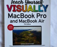 Teach Yourself VISUALLY MacBook Pro and MacBook Air, 7th Edition
