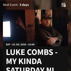 2 x Luke Combs Saturday Tickets