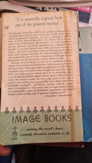 The Confessions Of St Agustine By John K Ryan. The Greatest Spiritual Autobiography Of All Time. Paperback In Good Condition.
