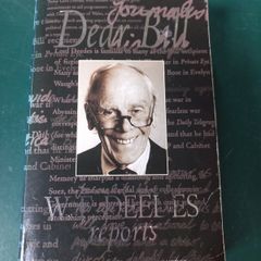 Book- "Dear Bill W.F. Deedes reports"