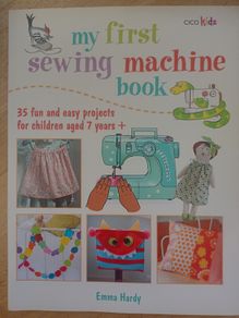 My First Sewing Machine Book