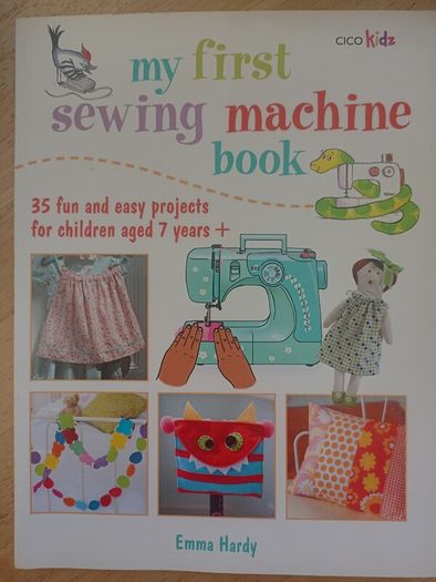 My First Sewing Machine Book