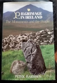 Pilgrimage In Ireland Peter Harbison Book