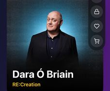 Dara O Briain - RE:Creation - Galway Comedy Festival Ticket