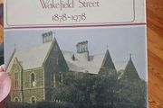 The Christian Brothers Of Wakefield Street 1878-1978. First Edition Hardback With Dustjacket In Good Condition.  See Photos For Same.