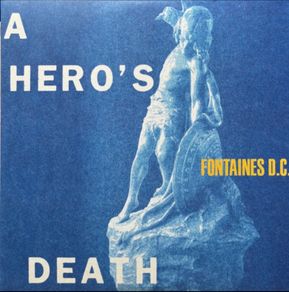 Fontaines D.C. - A Hero's Death, Vinyl, 2xLP, 45rpm, Deluxe Edition, 180g